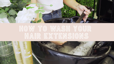 How To Wash Your Extensions
